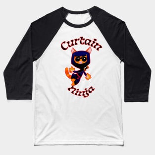 Curtain Ninja Baseball T-Shirt
